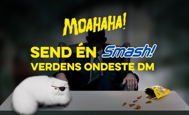 Bilde av teksten «Moahaha! Send én Smash! Verdens ondeste DM».