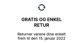 utsnitt av tydelig returinformasjon fra en nettbutikks forside som sier: Gratis og enkel retur
